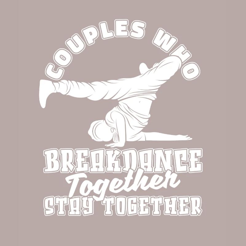 Breakdance Breakdancer Breakdancing Couple