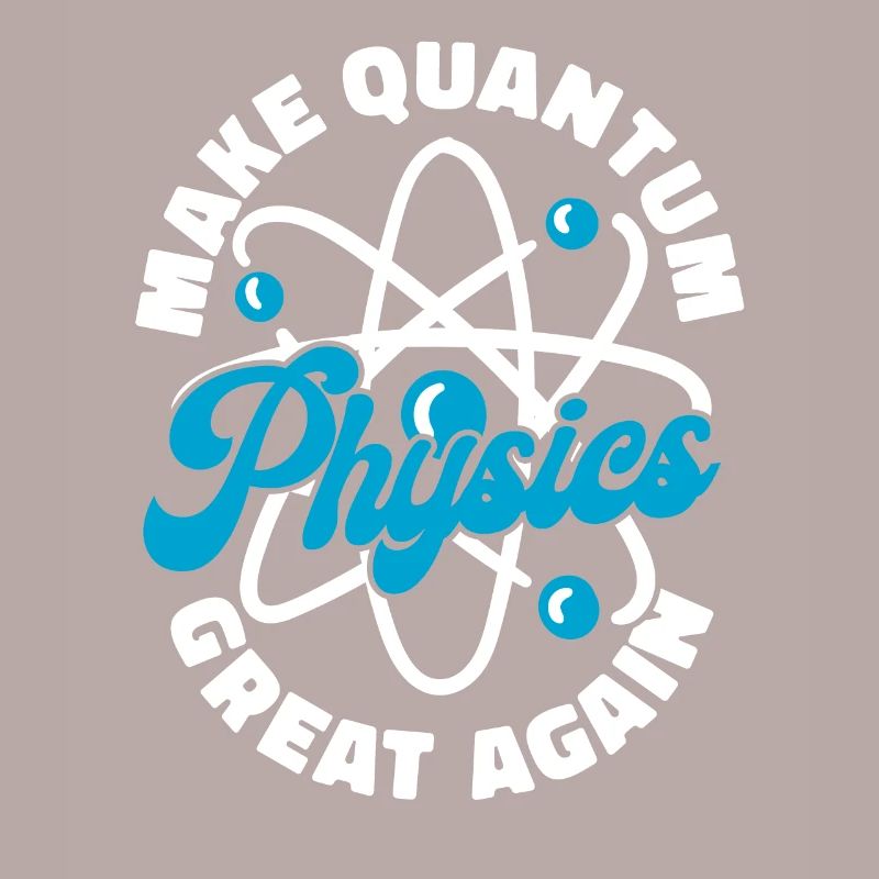 Physik Phyiker Cool Quantenphysik