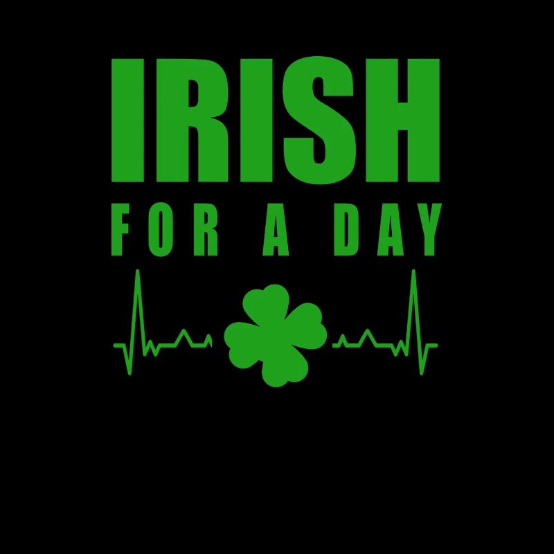 St. Patrick's Day Design Humorous - irish for a