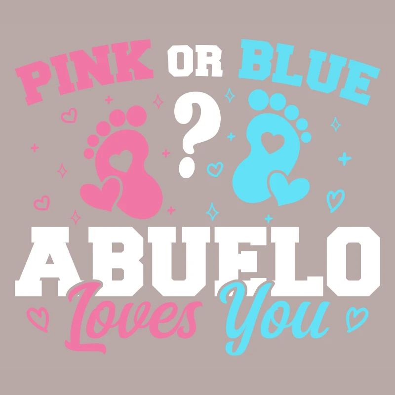 Rosa oder Blau Abuelo liebt dich - Abuelo Opa