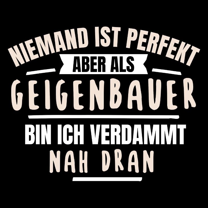Geigenbauer Geigenbauerin Geigenbau Geschenk