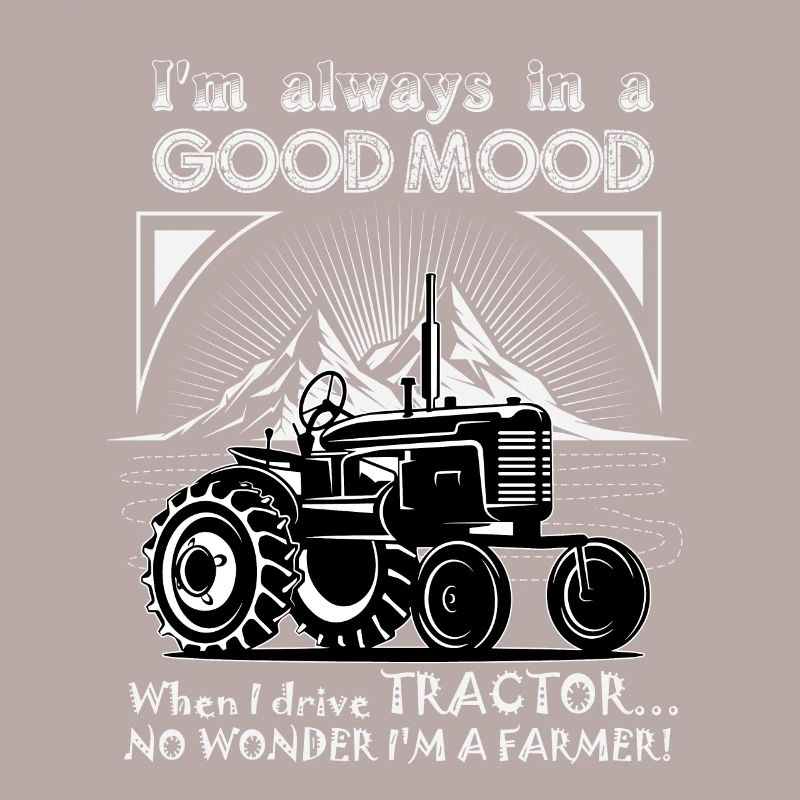 Tractor tractors saying farmer