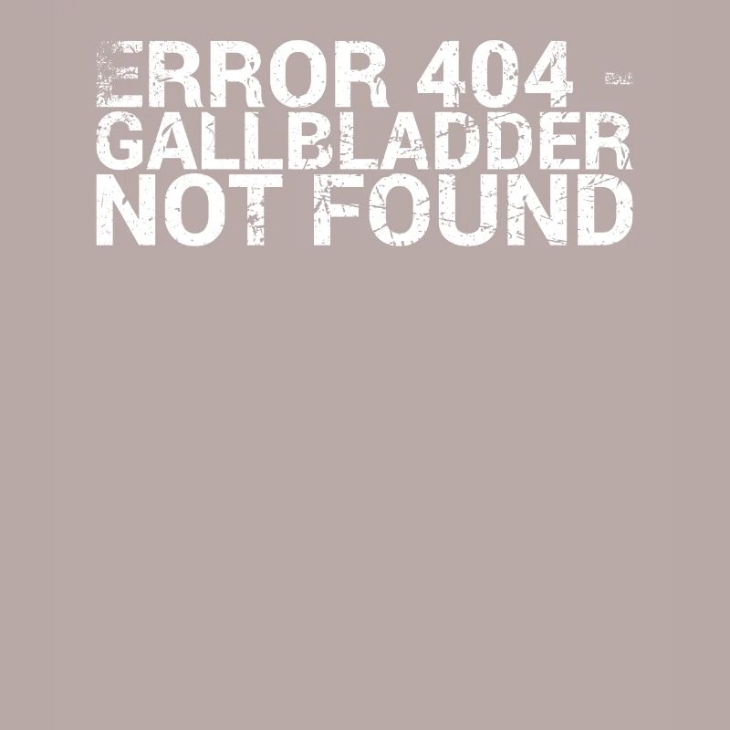 Error 404 Gallbladder not found