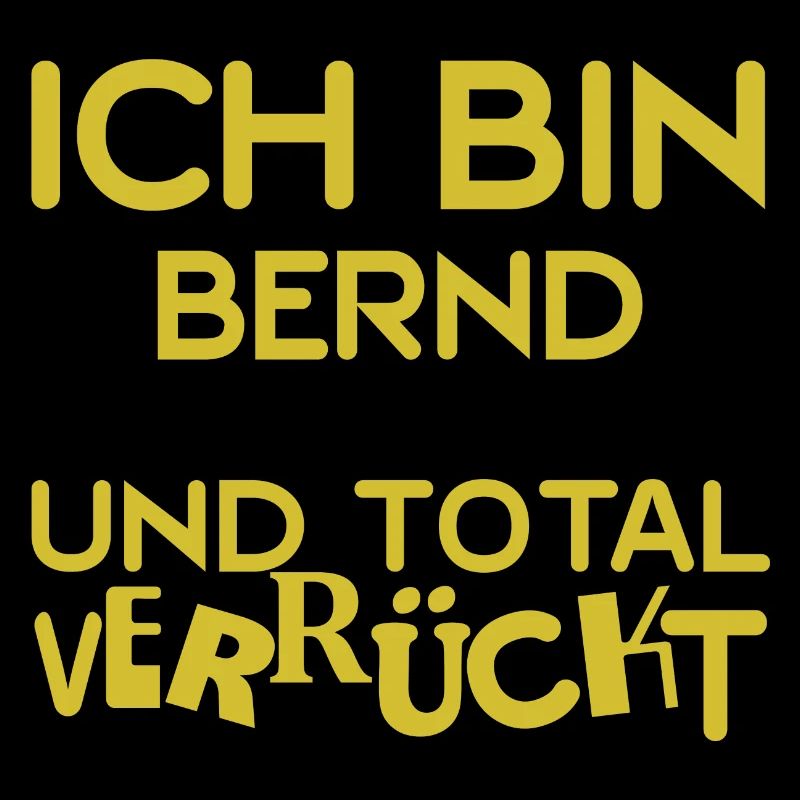 Verrückt Bernd