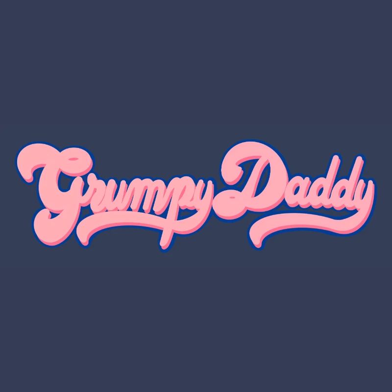 Grumpy Daddy Retro Script - Color "Bubble Gum"