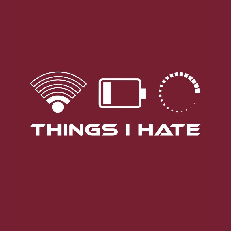 Things i hate - Low battery Wlan low loading