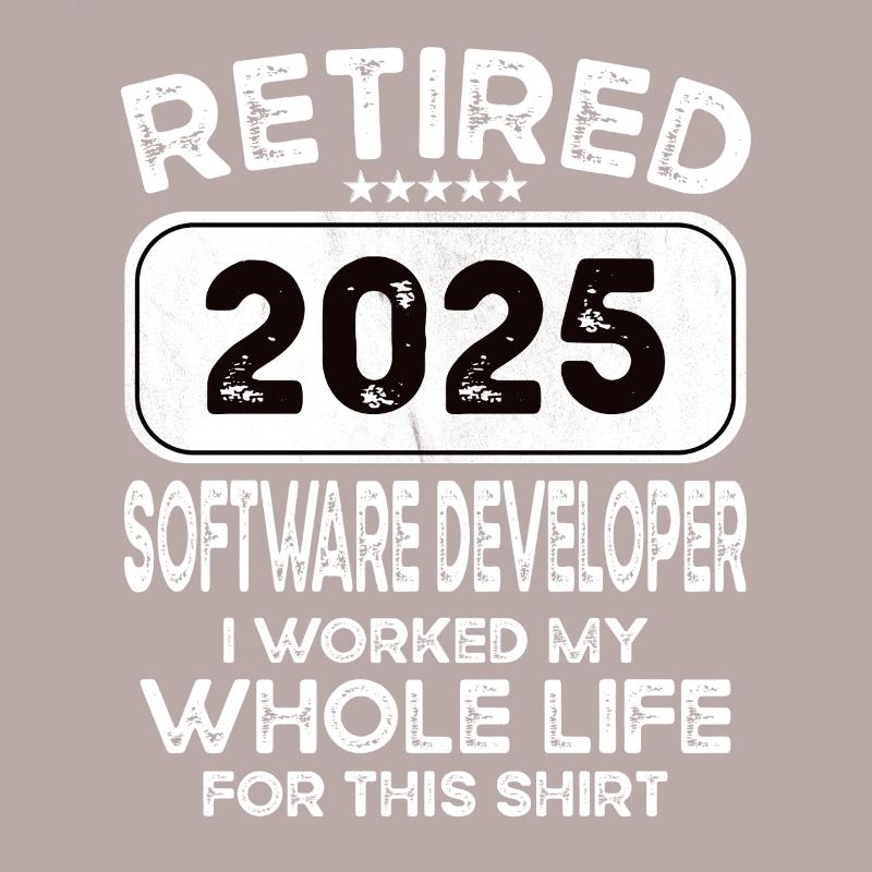 Retired Software developer 2025
