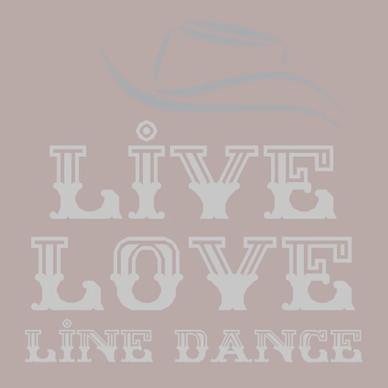 Linedancer Geschenk: Live, Love, Line Dance