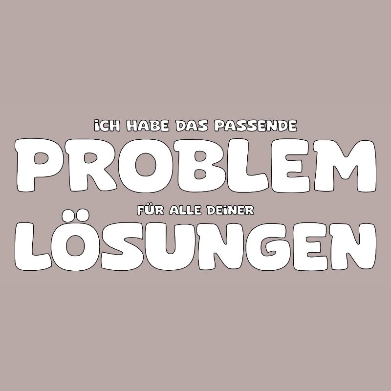 Funny Problem and Solution Saying