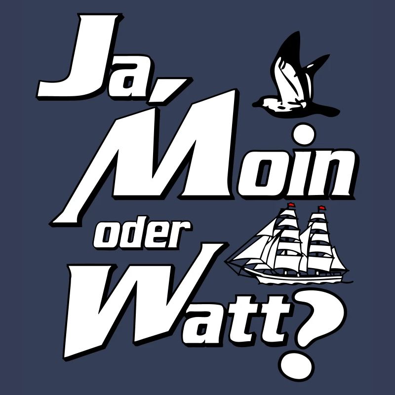 Ja Moin oder Watt?