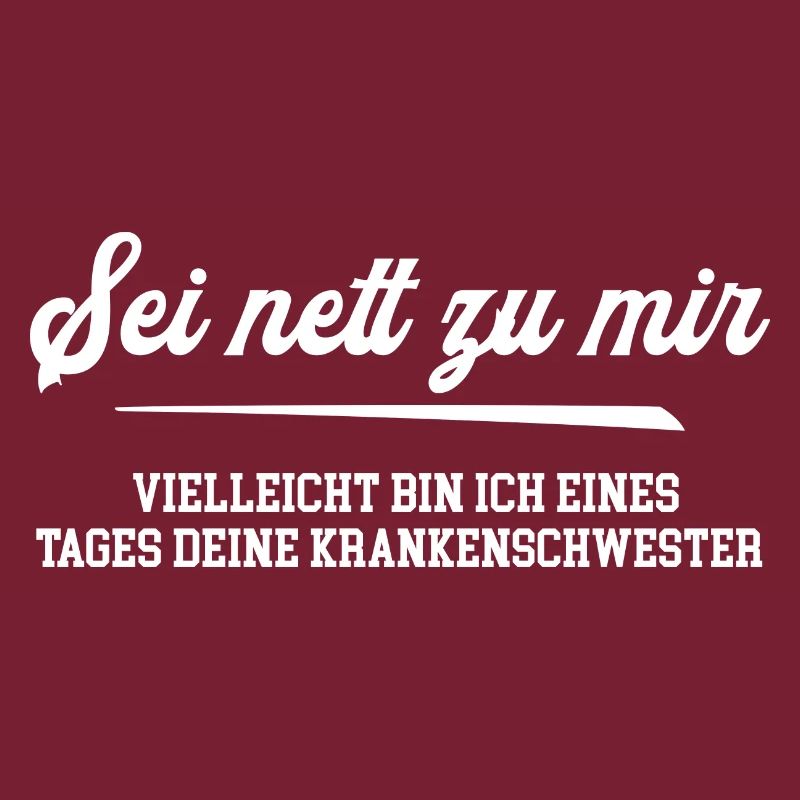 Krankenschwester Spruch coole Kranken Schwester