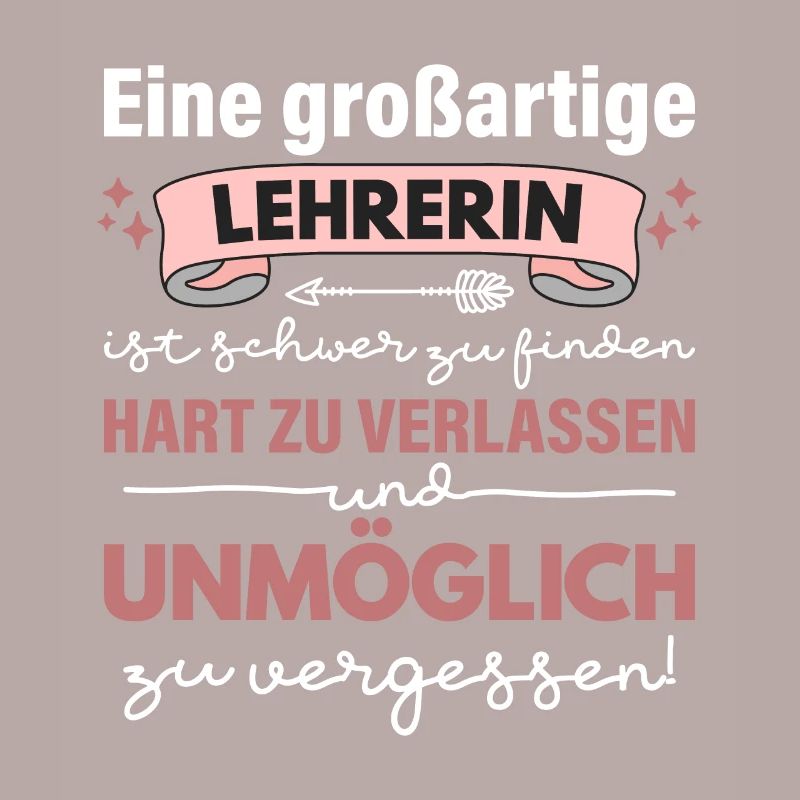 Beste Lehrerin Schule Spruch Unmöglich Zu Vergesse