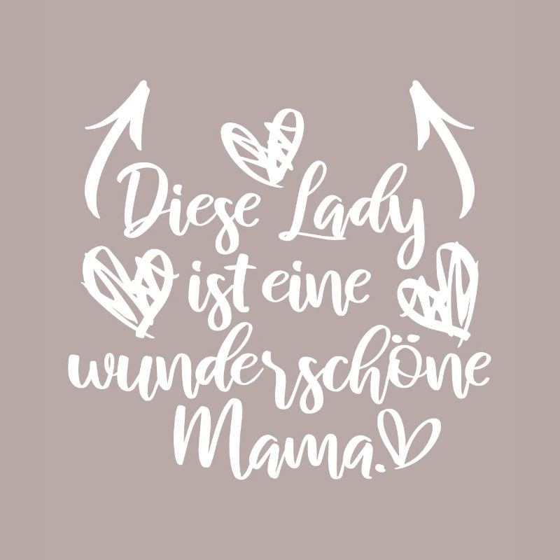 Muttertag Mama Mutter Spruch Wunderschöne Mama Bes