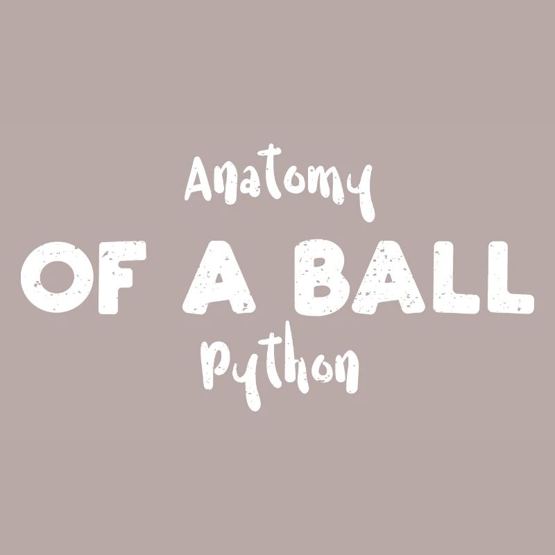 Anatomie d’un python boule - Serpent