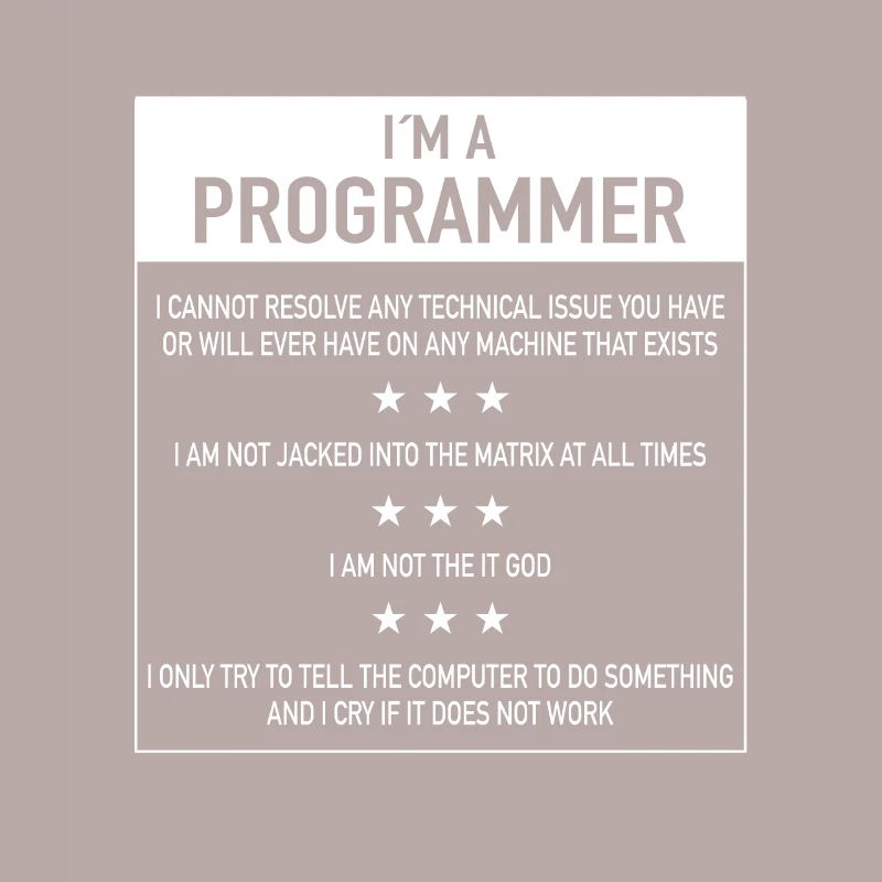 Ich bin ein Programmierer Zitat für Coder