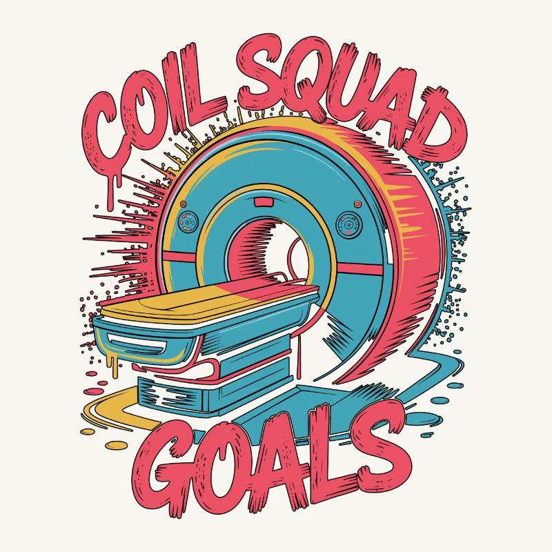 MRI Tech Coil Squad Goals Radiologist Rad Tech