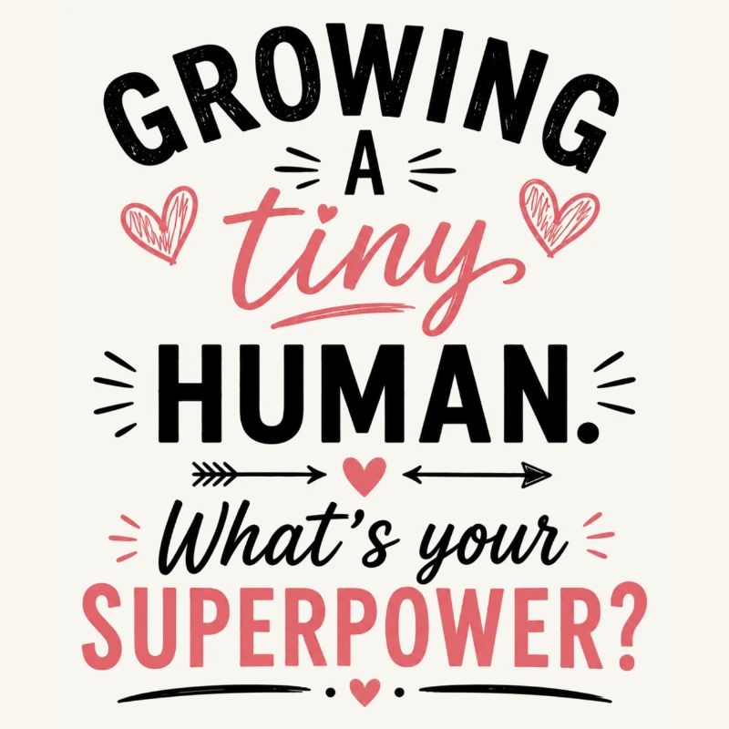 Growing A Tiny Human