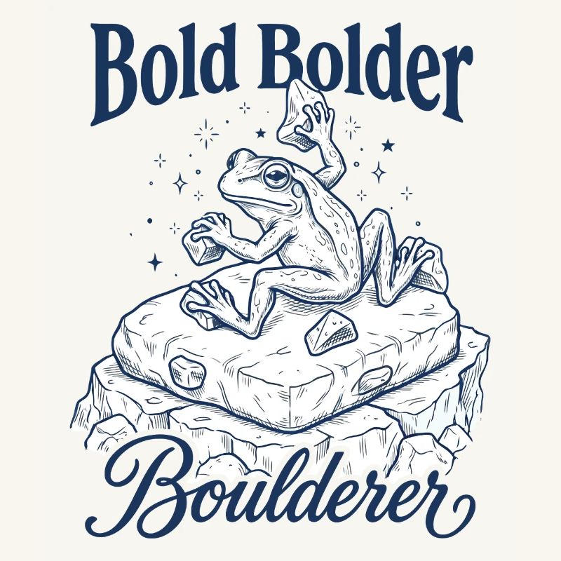 Bouldering Bold Bolder Boulderer