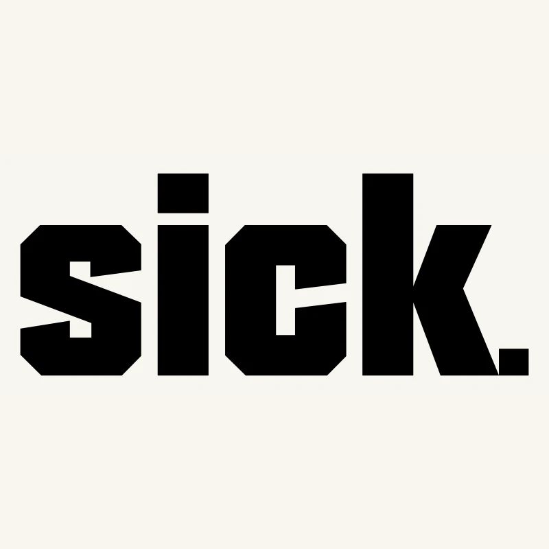 Sick Design - facile
