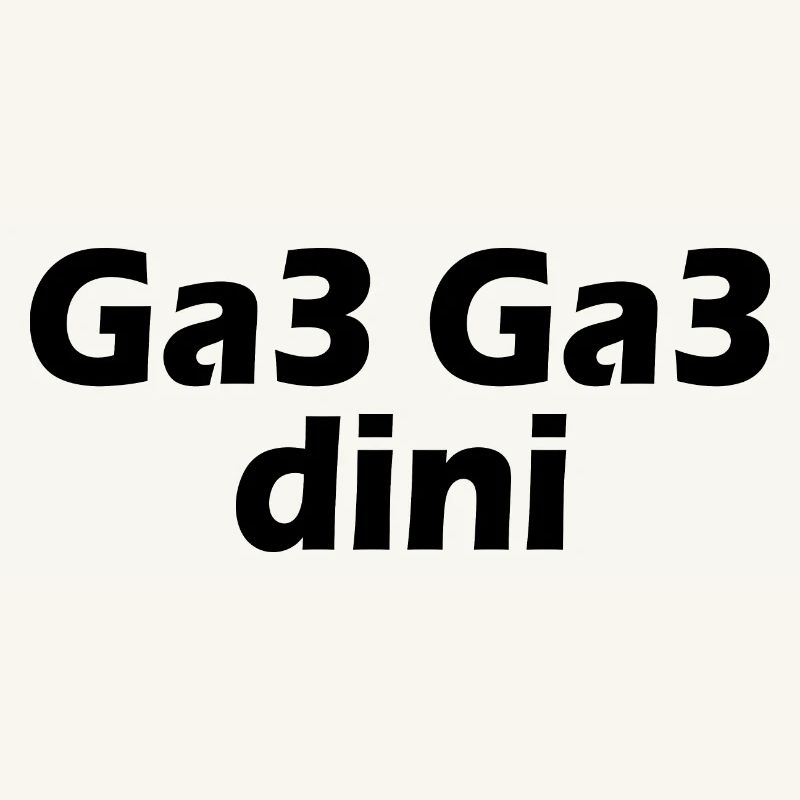 Ga3 ga3 dini