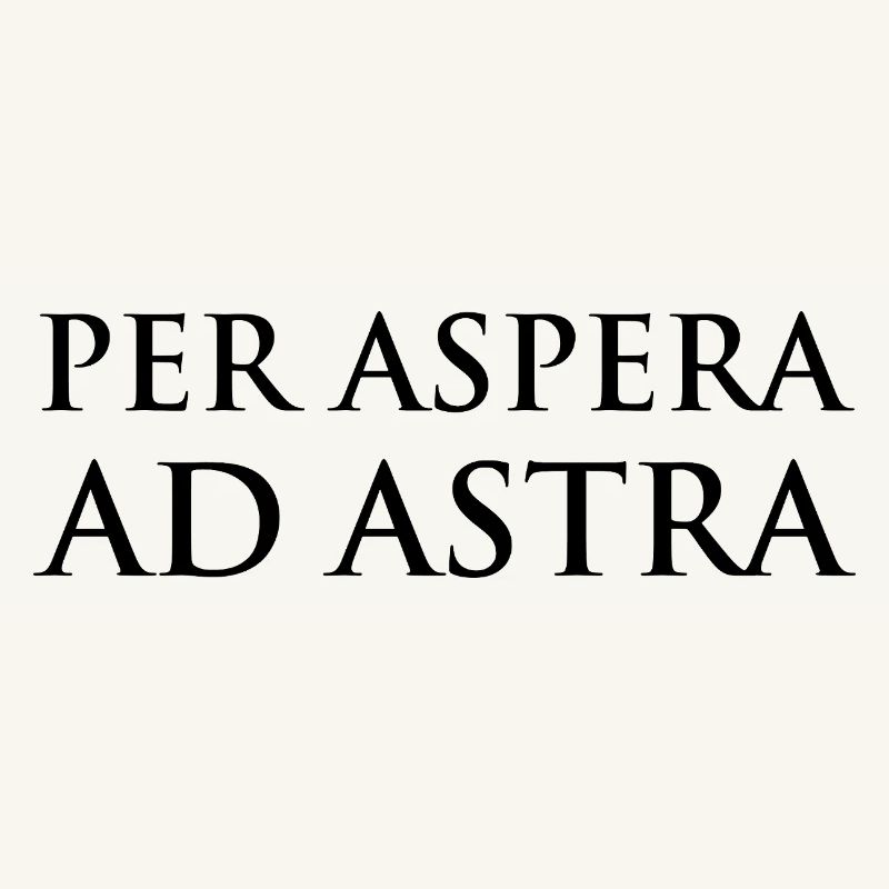 Per Aspera Ad Astra Typography Design