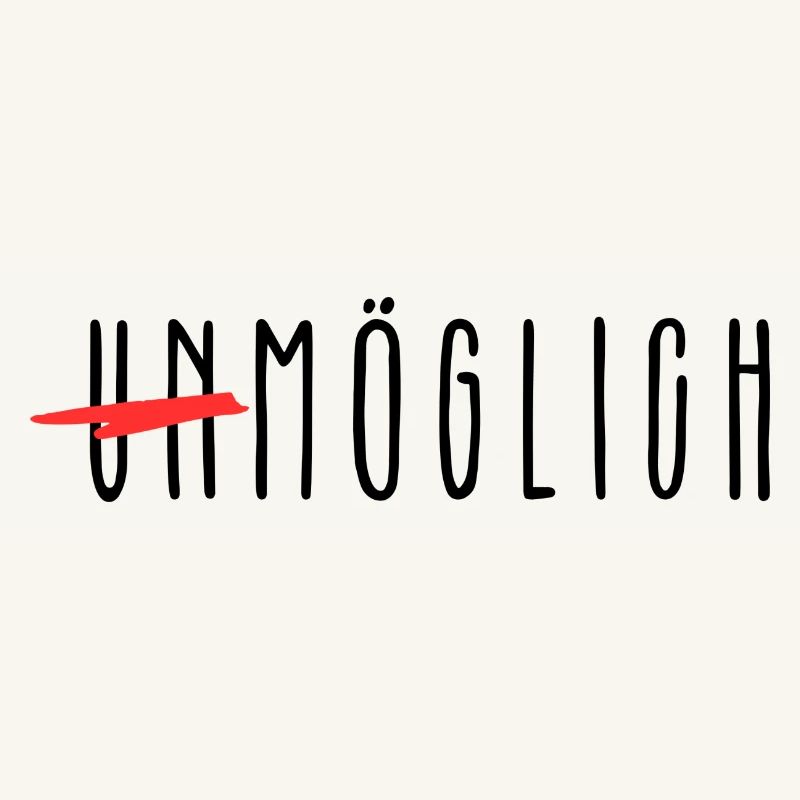 Unmöglich