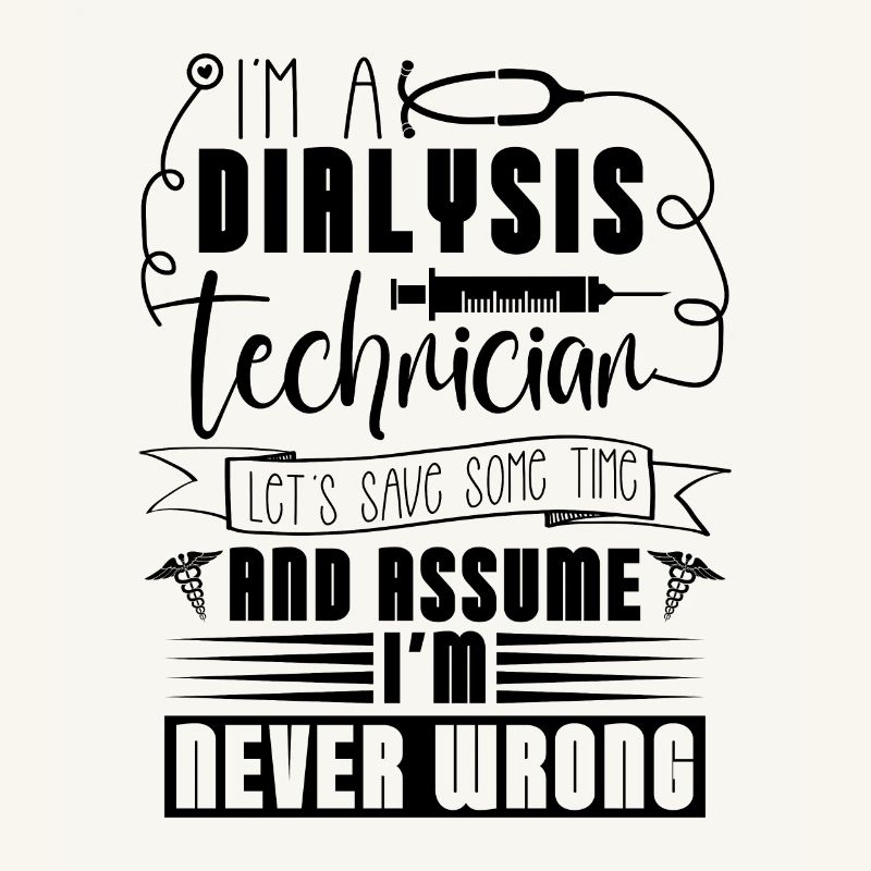 Dialyse Néphrologie Dialyse Technicien Idée Cadeau