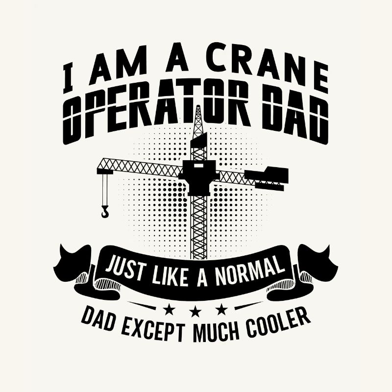 Crane operator Work Construction worker Crane gift idea