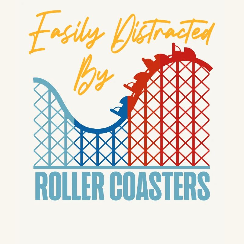 Roller Coaster Easily Distracted