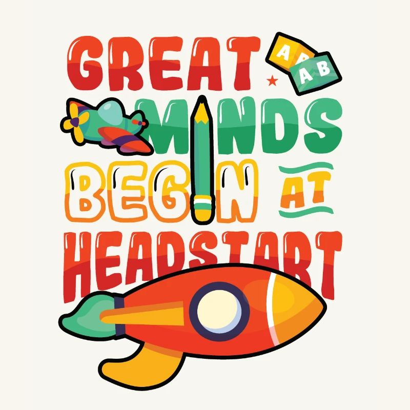 Great minds start with a head start, Abcd Teacher