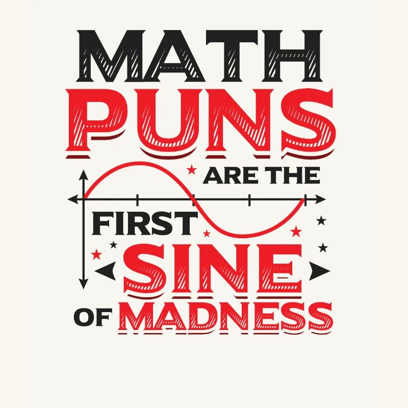 Math teacher, math student, math puns