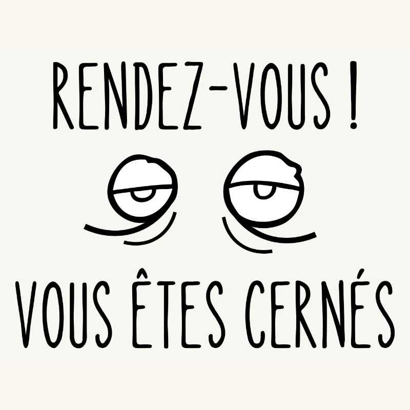 rendez-vous vous êtes cernés