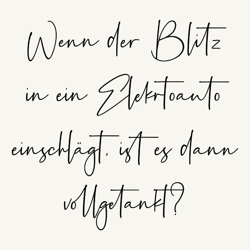 Wenn der Blitz in ein E Auto einschlägt getankt