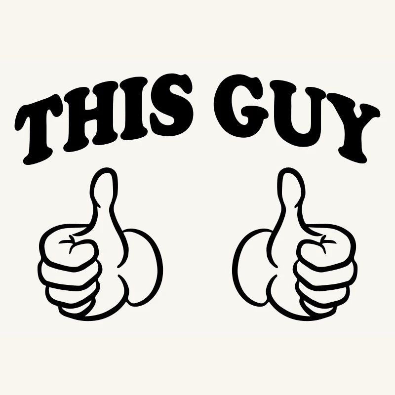 This Guy (Custom)