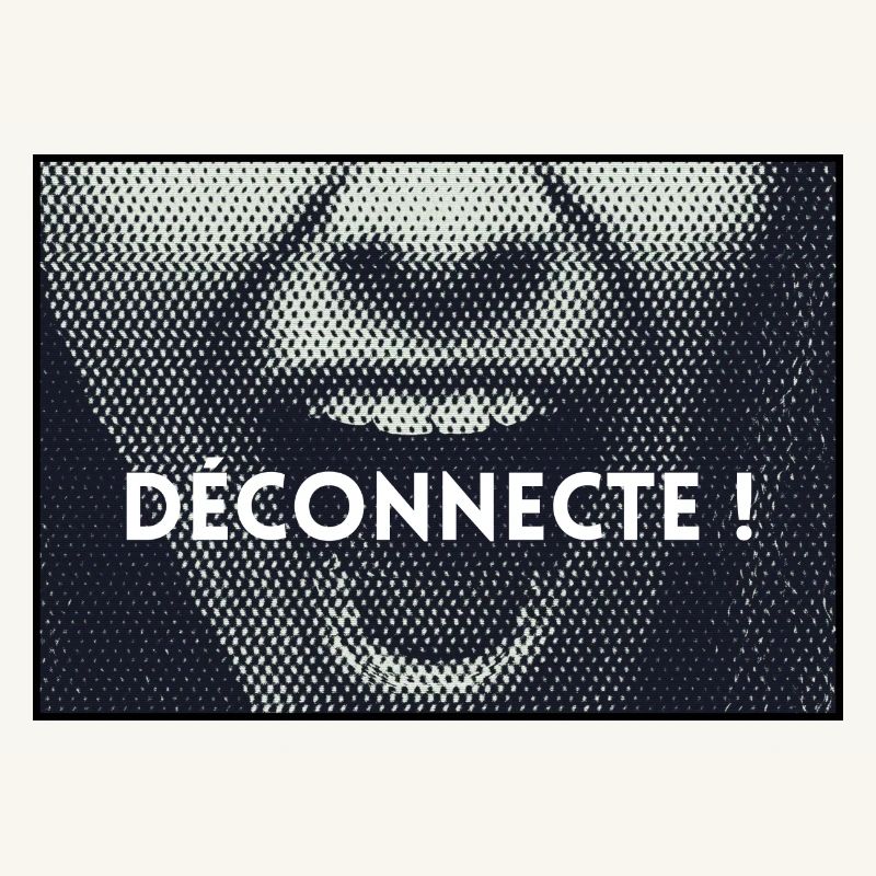 Message - Déconnecte !