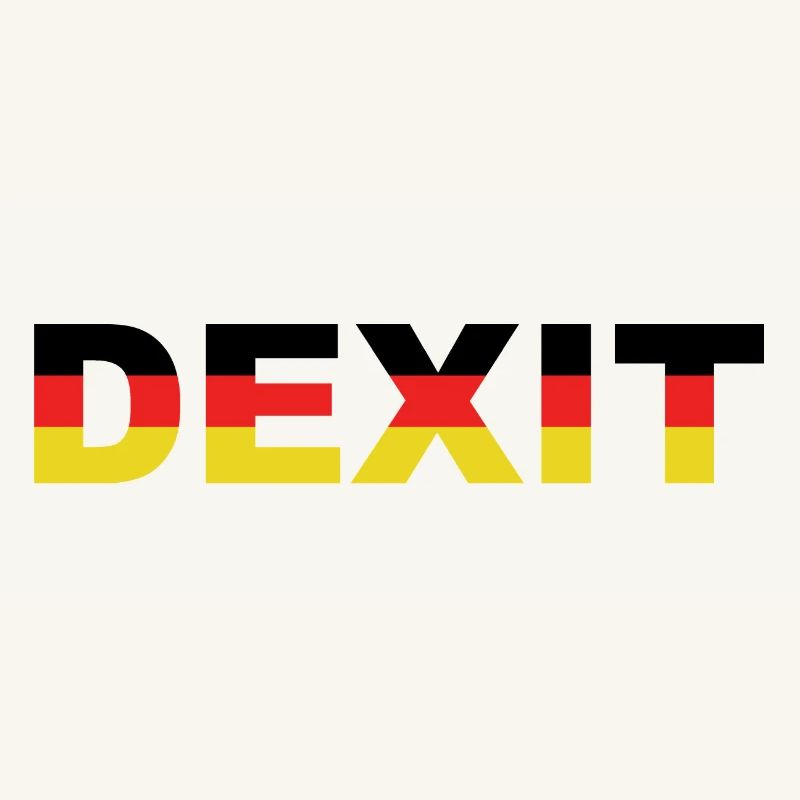 Deutschland Exit EU / Dexit / Brexit