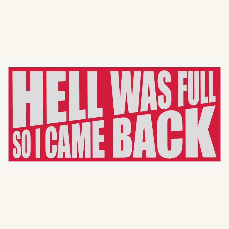 hell was full Zitat