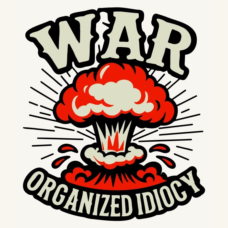WAR – Idiotie organisée