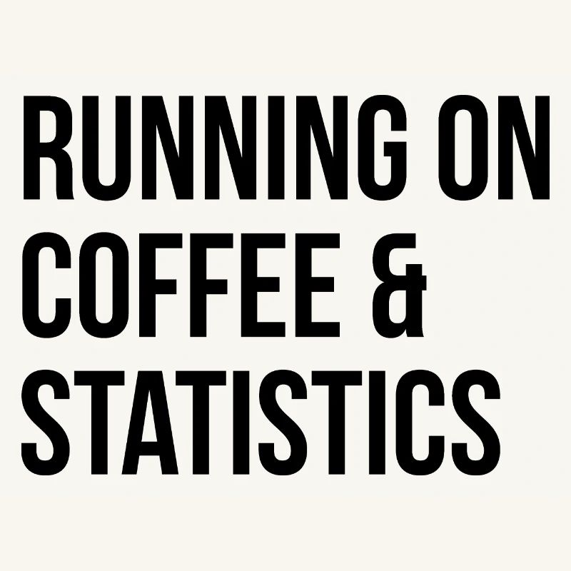 Statistics Statistics Statistics