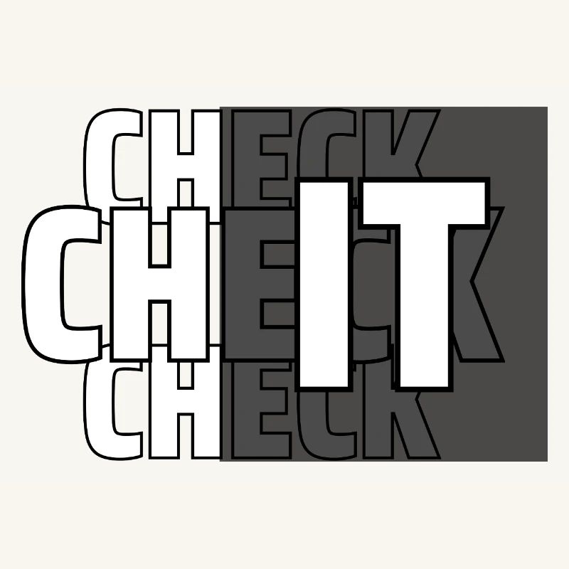 CHECK IT