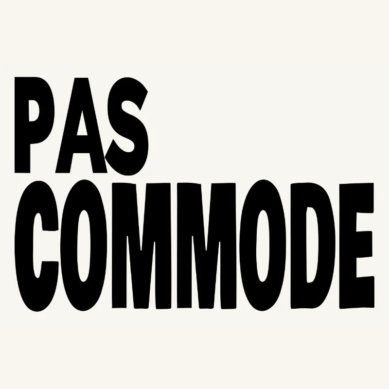 pas commode