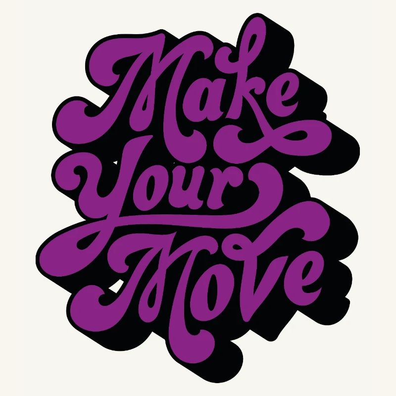 Make Your Move Retro