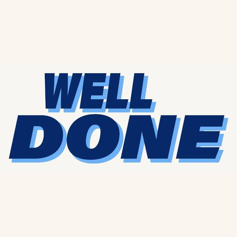 WELL DONE
