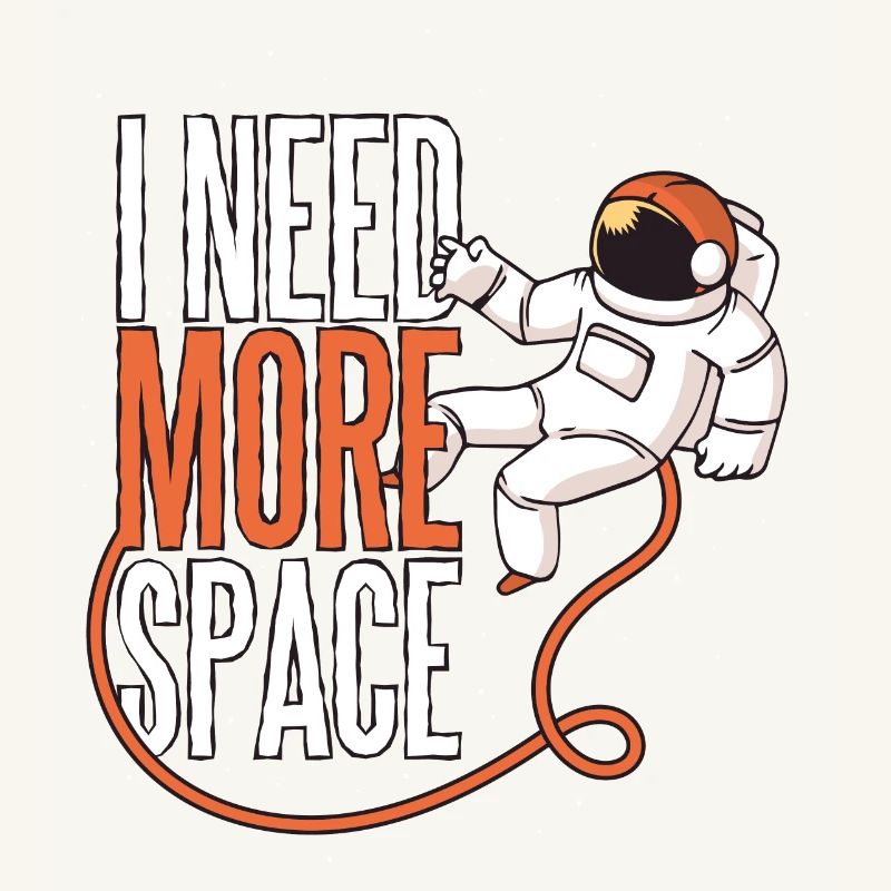 J'ai besoin de plus d'espace, je bracuhe plus d'espace astronaute