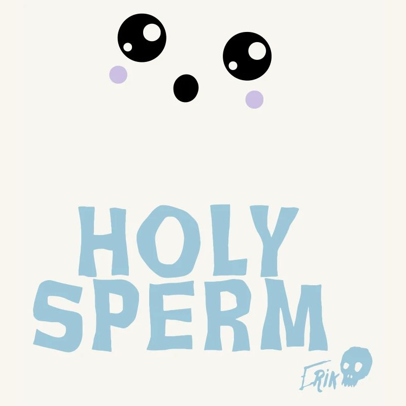 Holy Sperm