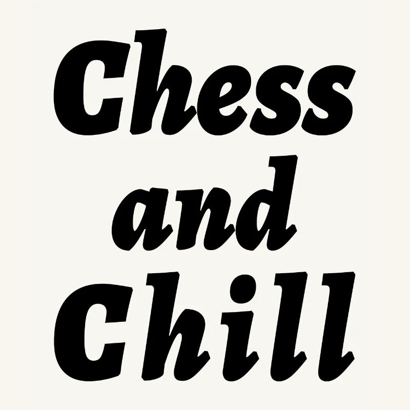 Chess And Chill Citations de joueurs d’échecs drôles