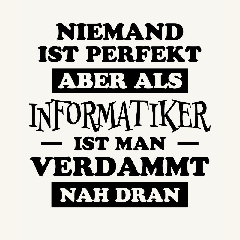 Informatiker Lustig Spruch Programmierer Geschenk