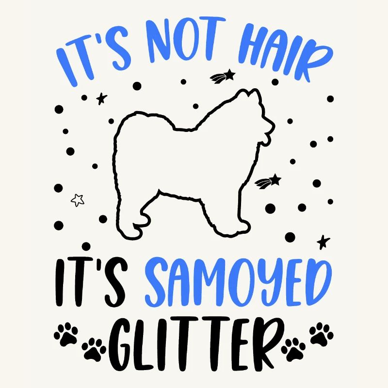 Ce n’est pas des cheveux C’est Samoyed Glitter Samojede