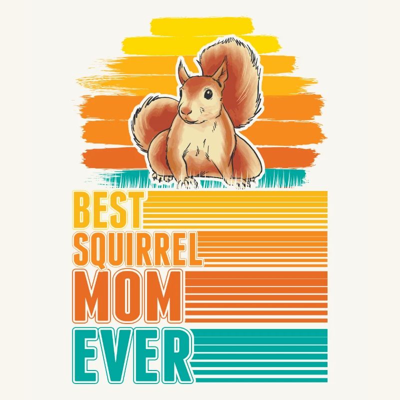 Best Squirrel Mom Ever Eichhörnchen Mama