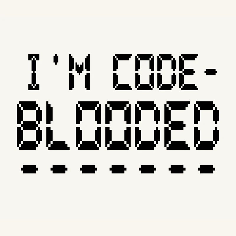 Computerprogrammierung Ich bin Code Blooded Programmierer